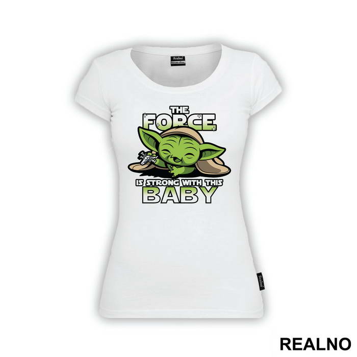 The Force Is Strong With This Baby - Yoda - Star Wars