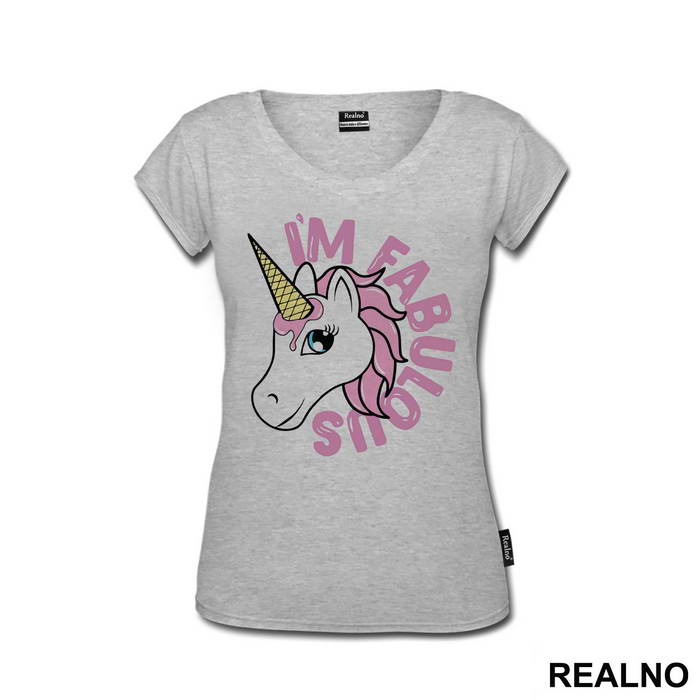 Im Fabulous Ice Cream Cone  - Unicorn - Jednorog - Majica