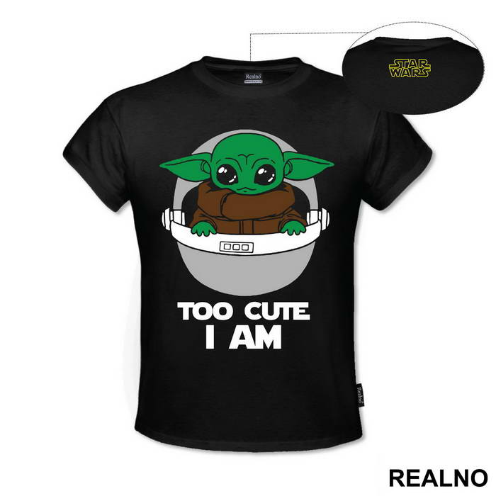 Too Cute Am I - Yoda - Star Wars