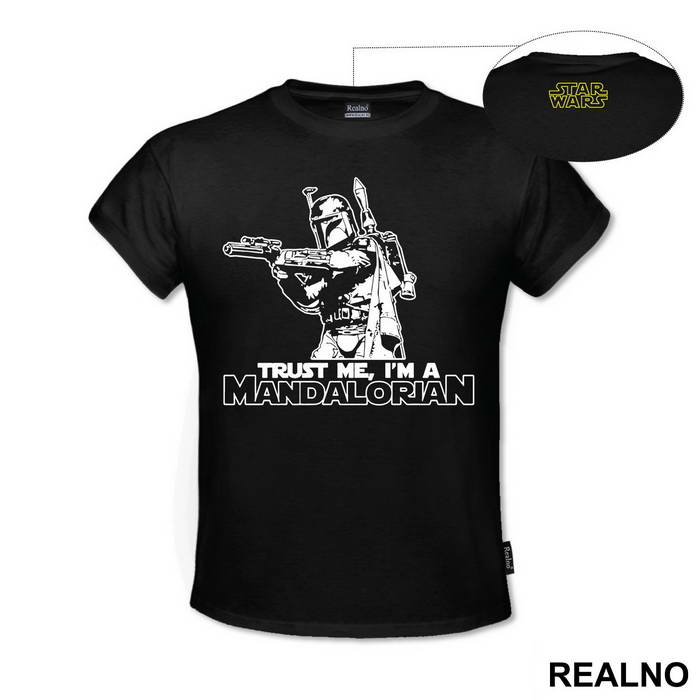Trust Me I'm A Mandelorian - Mandalorian - Star Wars