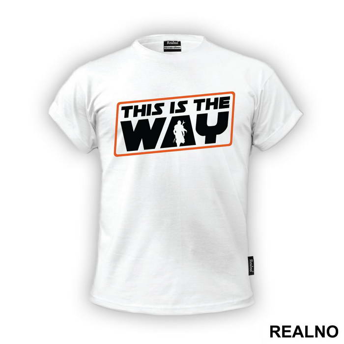 This Is The Way - Mandalorian - Star Wars