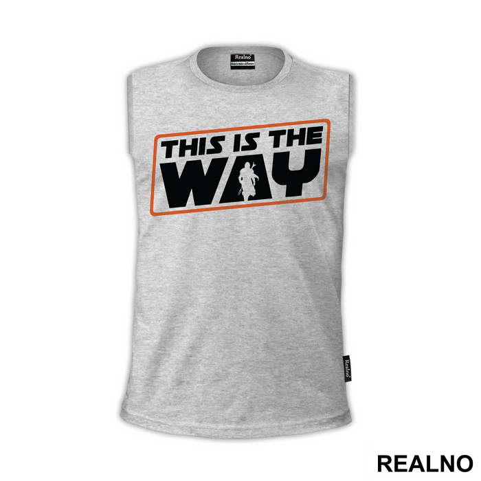This Is The Way - Mandalorian - Star Wars