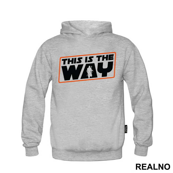 This Is The Way - Mandalorian - Star Wars