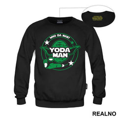 Who Da Man Yoda Man - Star Wars