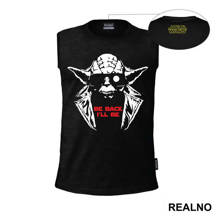 Be Back I'll Be - Yoda - Star Wars