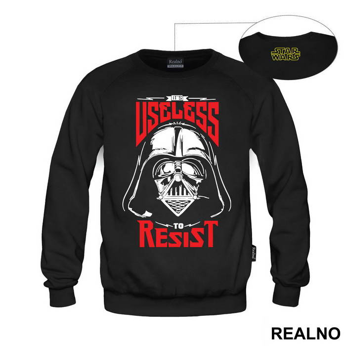 It's Useless To Resist - Darth Vader - Star Wars