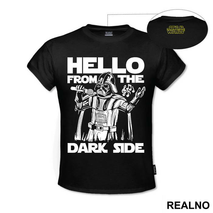 Hello From The Dark Side - Darth Vader - Star Wars
