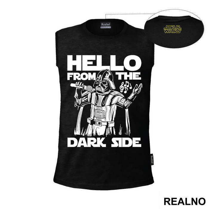 Hello From The Dark Side - Darth Vader - Star Wars