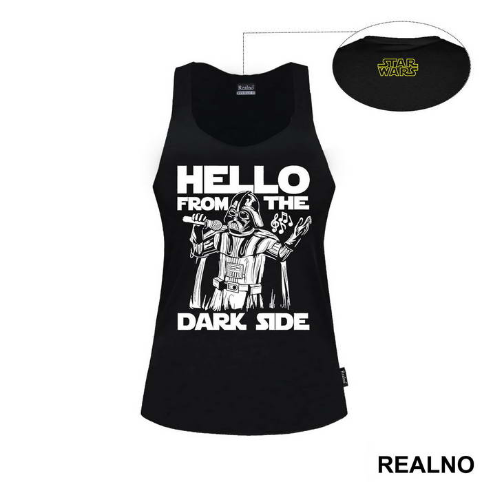 Hello From The Dark Side - Darth Vader - Star Wars