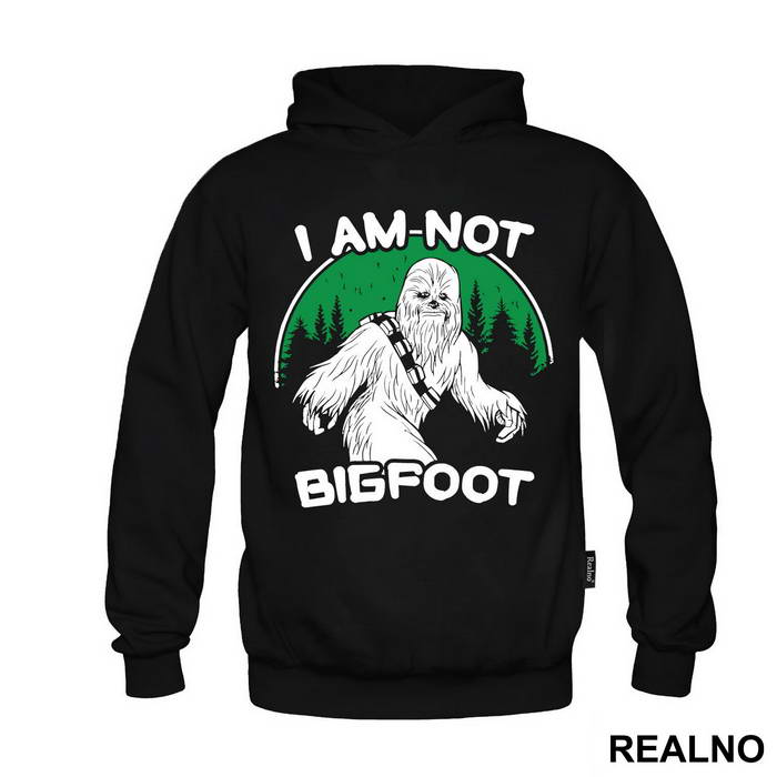 I Am Not Bigfoot - Chewbanna - Star Wars