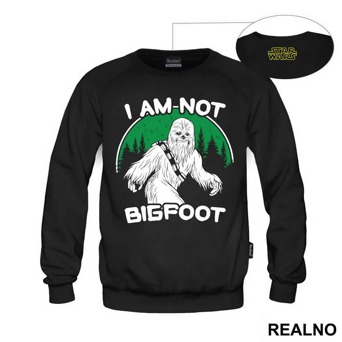 I Am Not Bigfoot - Chewbanna - Star Wars