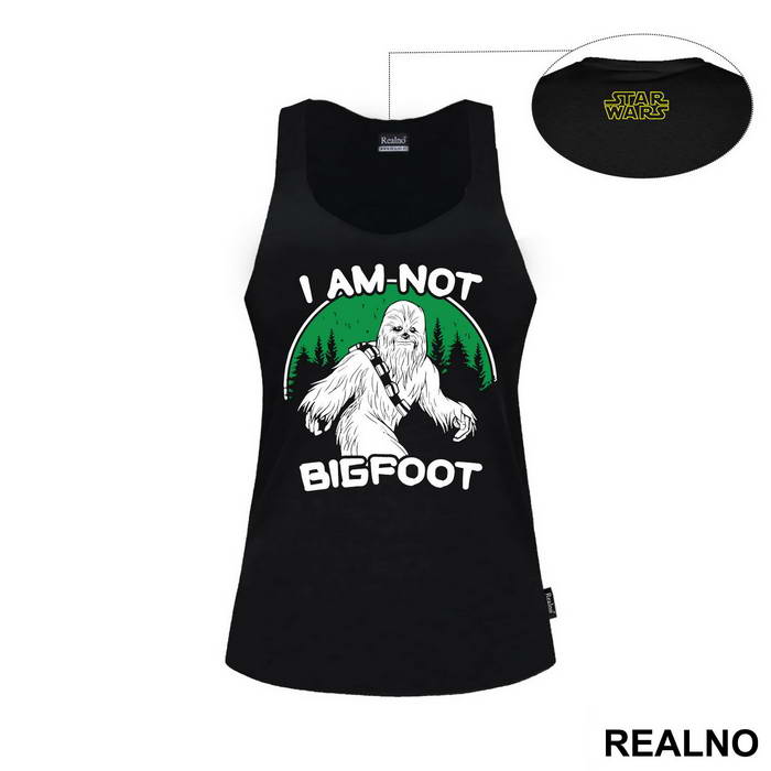 I Am Not Bigfoot - Chewbanna - Star Wars