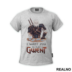 I Want You To Play Gwent - The Witcher