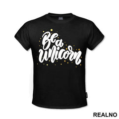 Be A Unicorn Dots - Jednorog - Majica