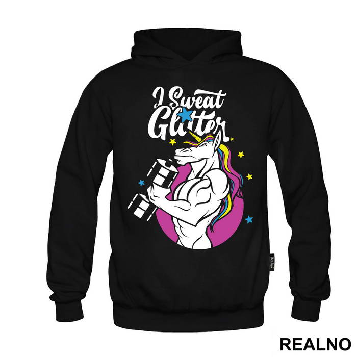 I Sweat Glitter - Unicorn - Jednorog - Majica