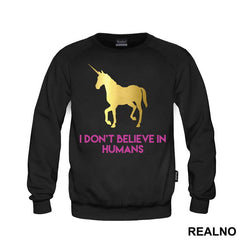 I Don't Believe In Humans - Unicorn - Jednorog - Majica