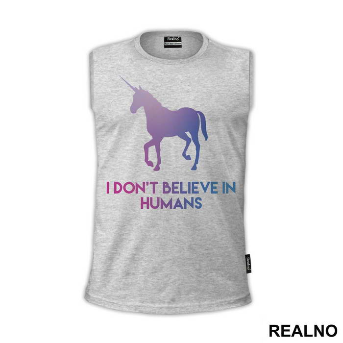I Don't Believe In Humans - Unicorn - Jednorog - Majica