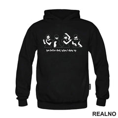 You Better Duck When I Show Up - Dancing - Wednesday - Sreda