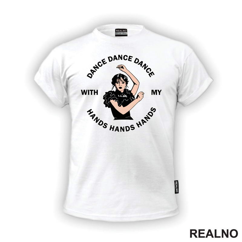 Dance, Dance, Dance With My Hands, Hands, Hands - Wednesday - Sreda