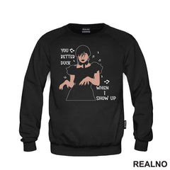You Better Duck When I Show Up - Melody - Dancing - Wednesday - Sreda
