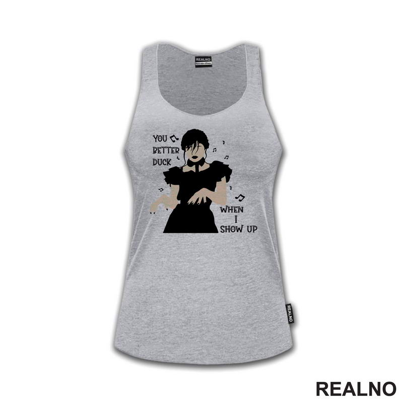 You Better Duck When I Show Up - Melody - Dancing - Wednesday - Sreda