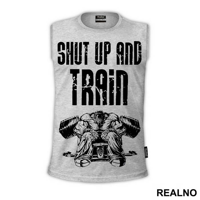 Shut Up And Train - Trening - Majica