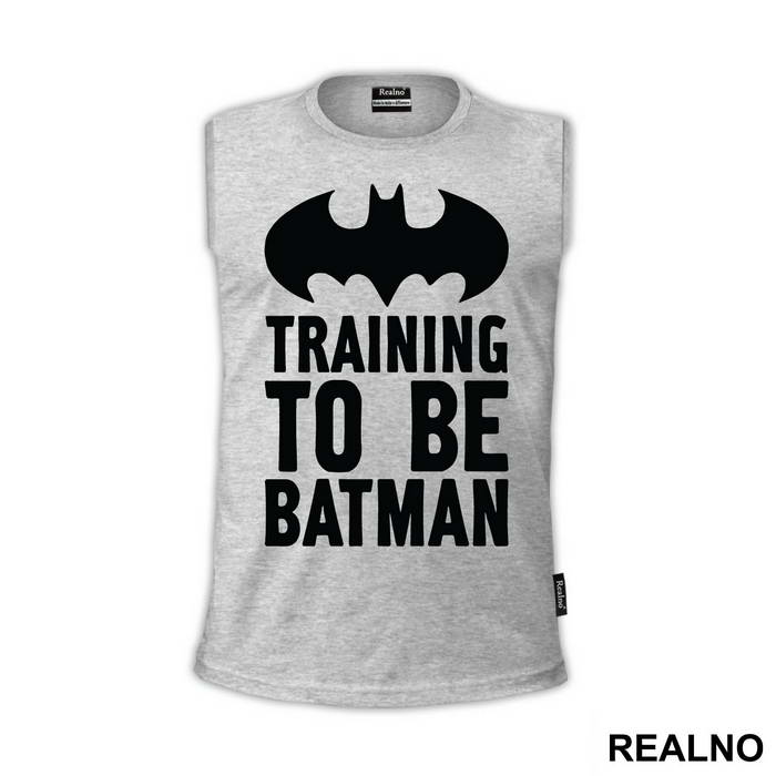 Training To Be Batman - Trening - Majica