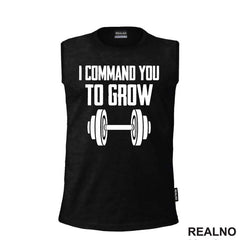 I Command You To Grow - Trening