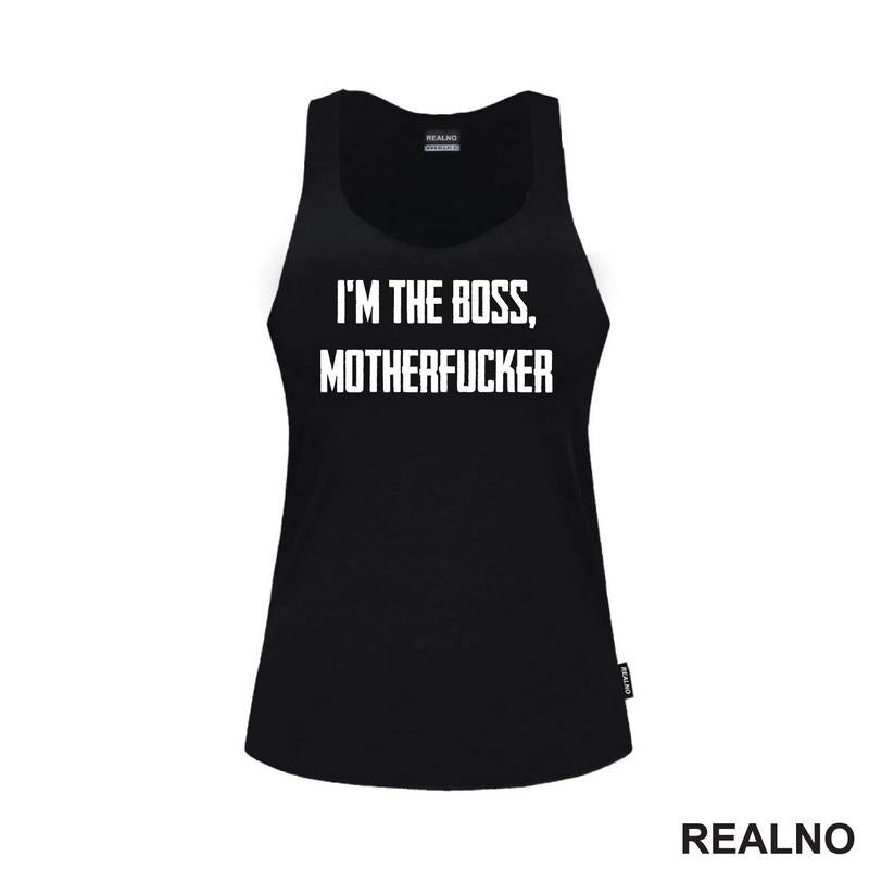 I'm The Boss, Motherfucker - Trening