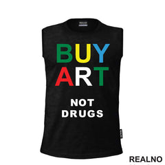 Buy Art Not Drugs - Art