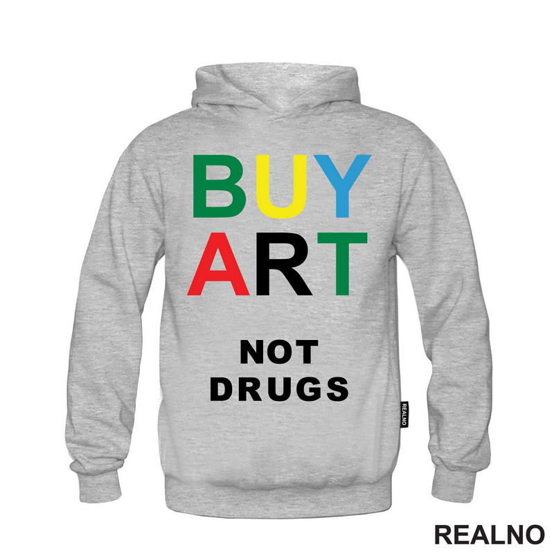 Buy Art Not Drugs - Art