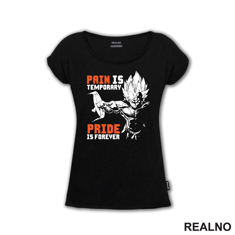 Pain Is Temporary Pride Is Forever - Orange - Goku - Dragon Ball