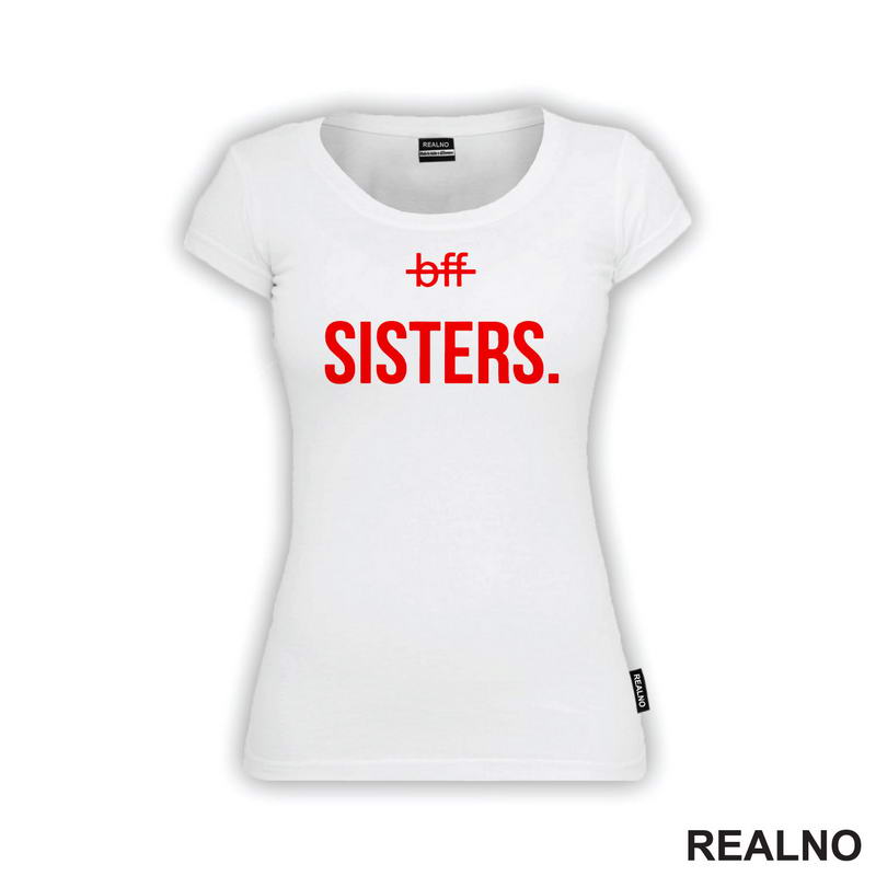 Sisters. Bff Crossed Out - Red - Sestre - Love - Ljubav