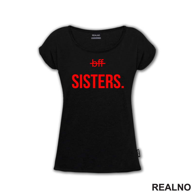 Sisters. Bff Crossed Out - Red - Sestre - Love - Ljubav