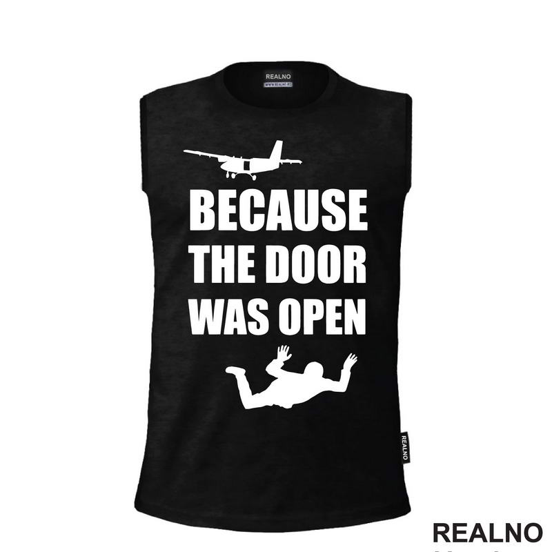 Because The Door Was Open - Skydiving - Planinarenje - Kampovanje - Priroda - Nature