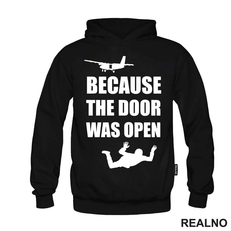 Because The Door Was Open - Skydiving - Planinarenje - Kampovanje - Priroda - Nature