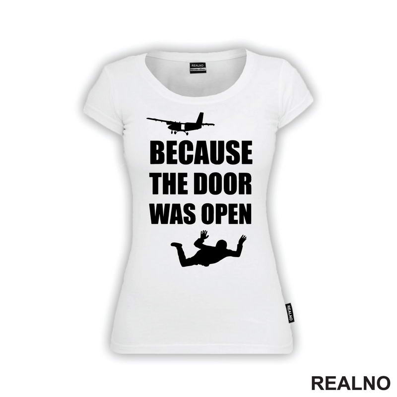Because The Door Was Open - Skydiving - Planinarenje - Kampovanje - Priroda - Nature