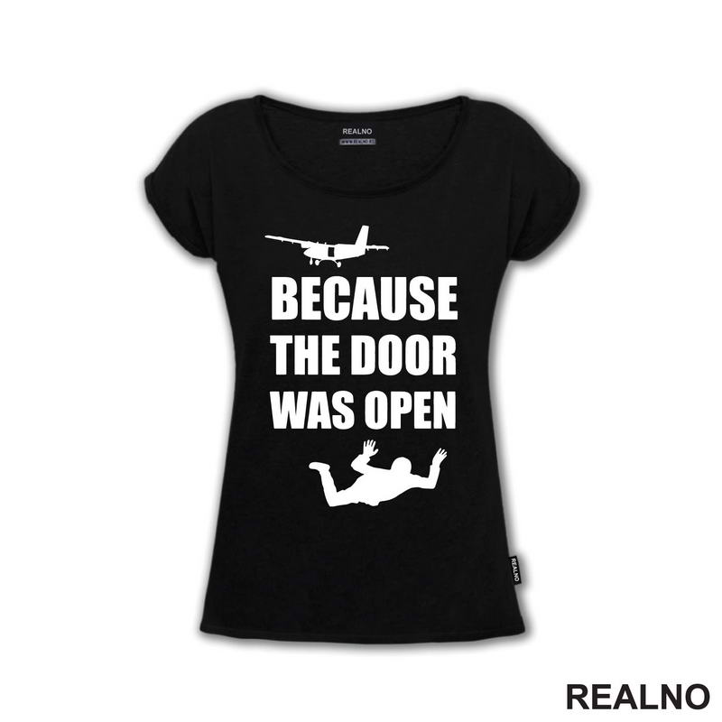 Because The Door Was Open - Skydiving - Planinarenje - Kampovanje - Priroda - Nature
