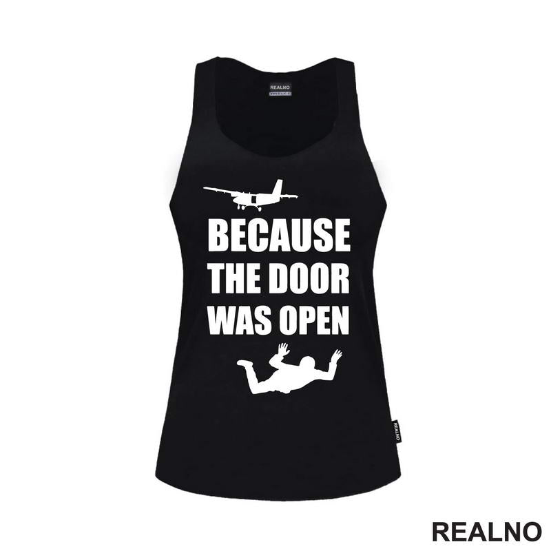 Because The Door Was Open - Skydiving - Planinarenje - Kampovanje - Priroda - Nature