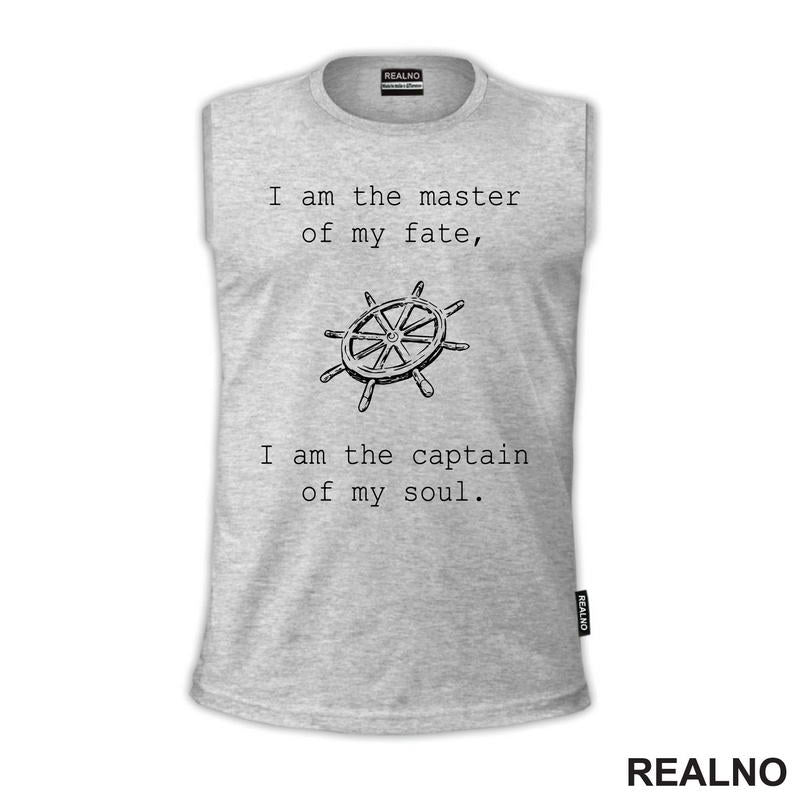 I Am The Master Of My Fate, I Am The Captain Of My Soul - Motivation - Quotes