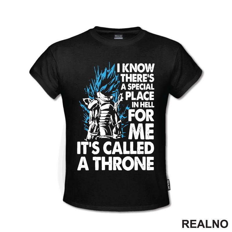 I Know There's A Special Place In Hell For Me It's Called A Throne - Goku - Dragon Ball
