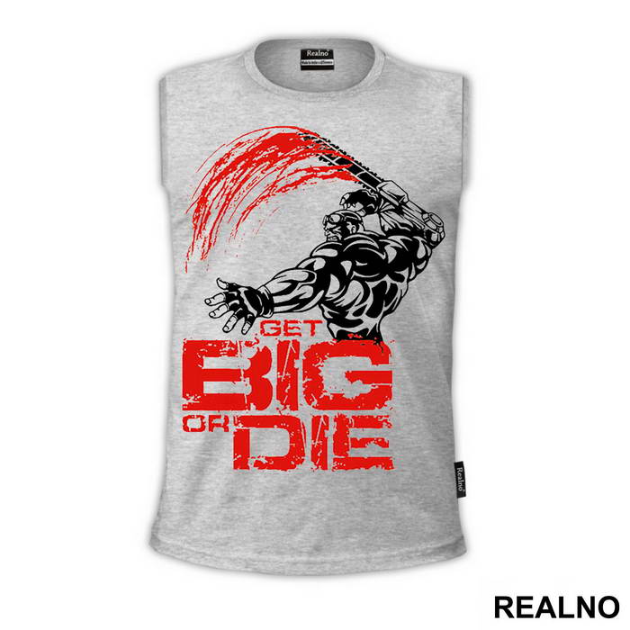 Get Big or DIE - Trening - Majica
