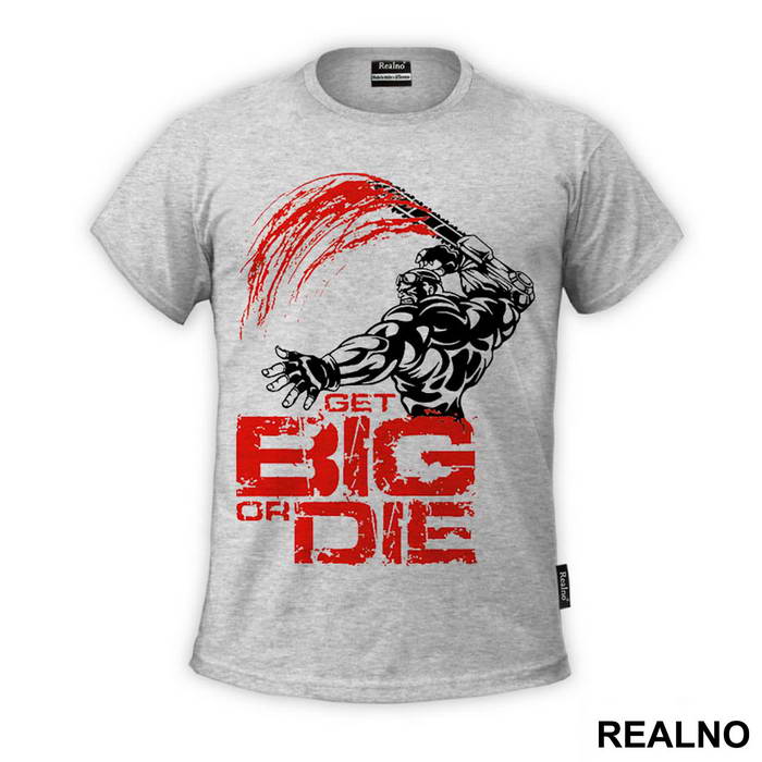 Get Big or DIE - Trening - Majica