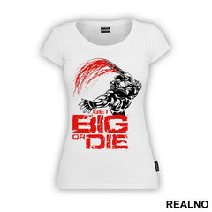 Get Big or DIE - Trening - Majica