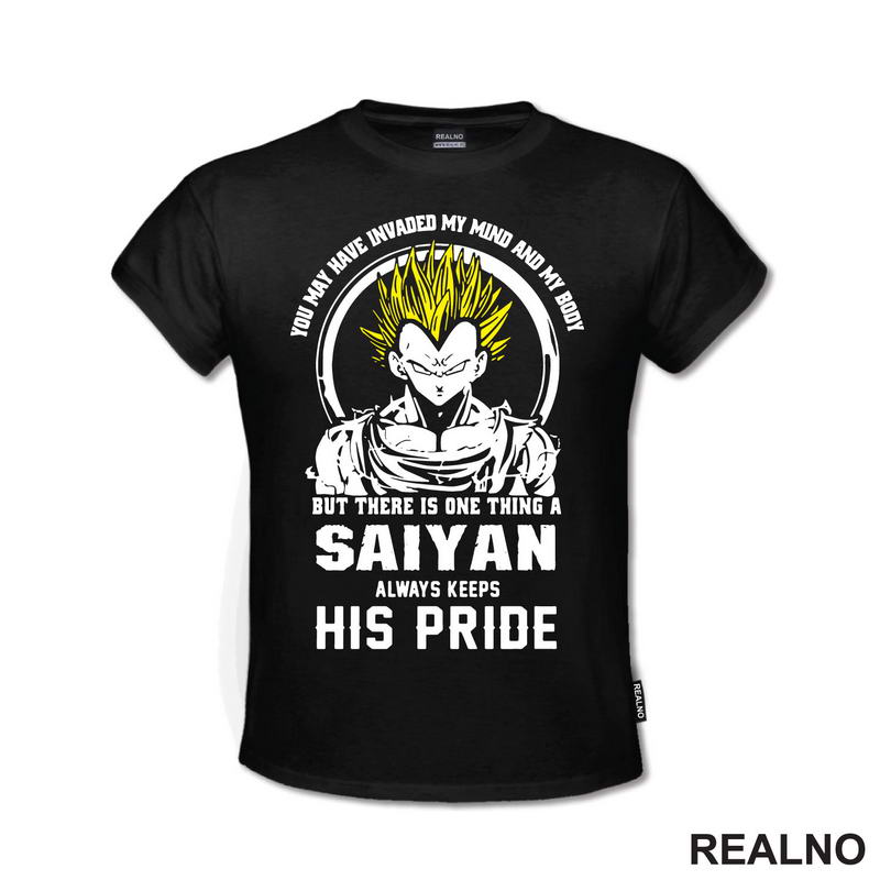 There Is One Thing A Saiyan Always Keeps His Pride - Goku - Dragon Ball