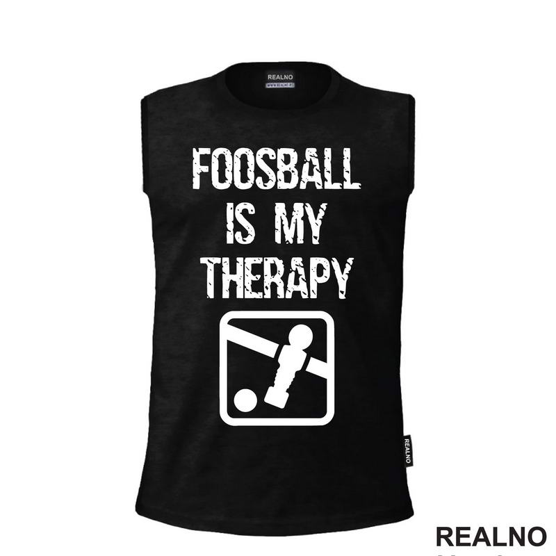 Foosball Is My Therapy - Sport