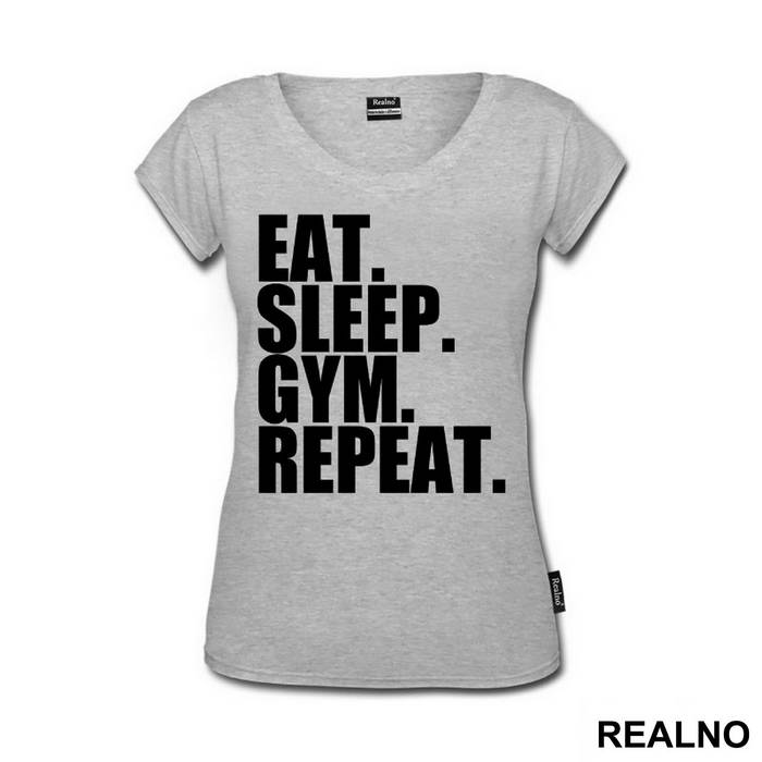 Eat. Sleep. Gym. Repeat. - Trening - Majica