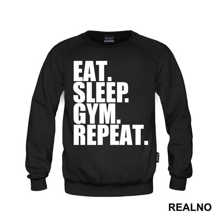 Eat. Sleep. Gym. Repeat. - Trening - Majica