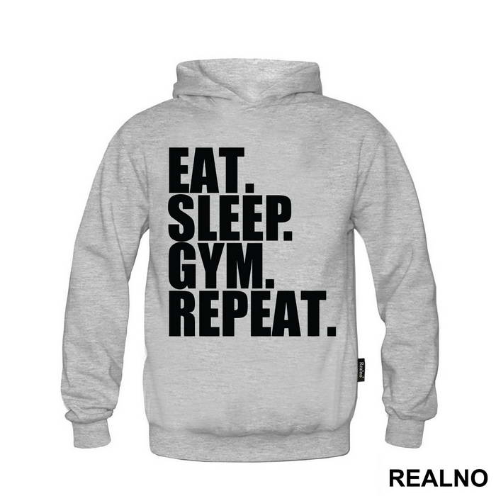 Eat. Sleep. Gym. Repeat. - Trening - Majica