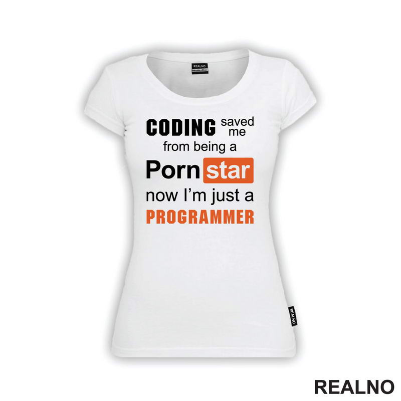 Coding Saved Me From Being A Pornstar, Now I'm Just A Programmer - Geek